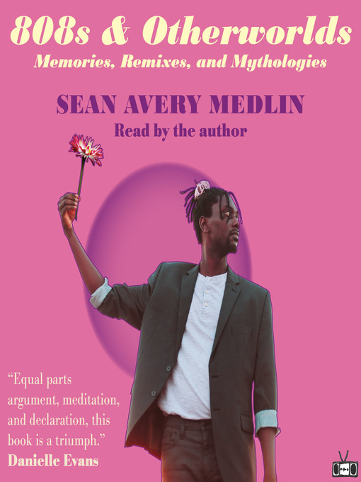 Title details for 808s & Otherworlds by Sean Avery Medlin - Available